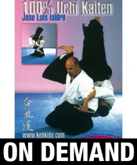 Aikido 100% Uchi Kaiten with Jose Isidro (On Demand)