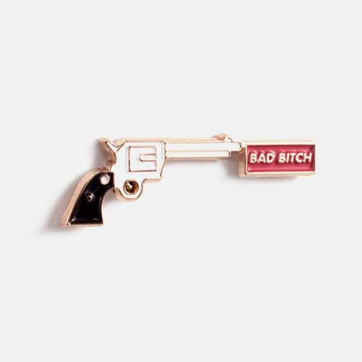 Bad Bitch Pin